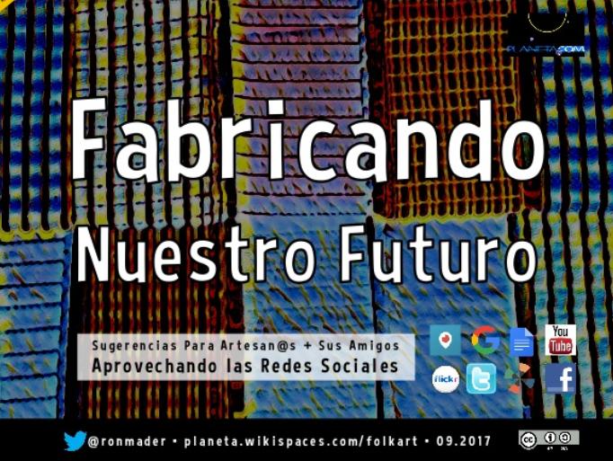 FabricandoNuestroFuturo-es Blog